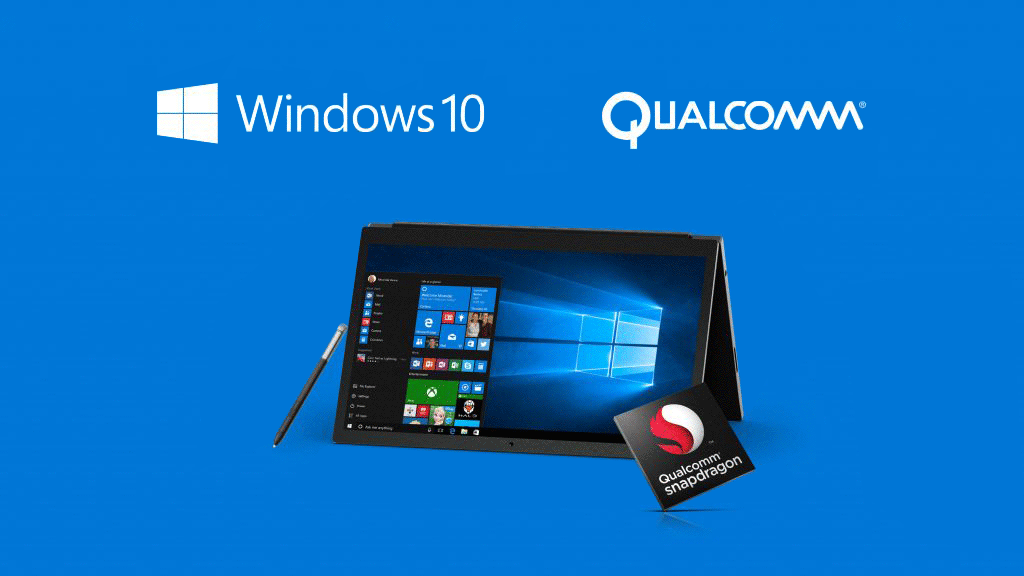 Windows 10 - Qualcomm