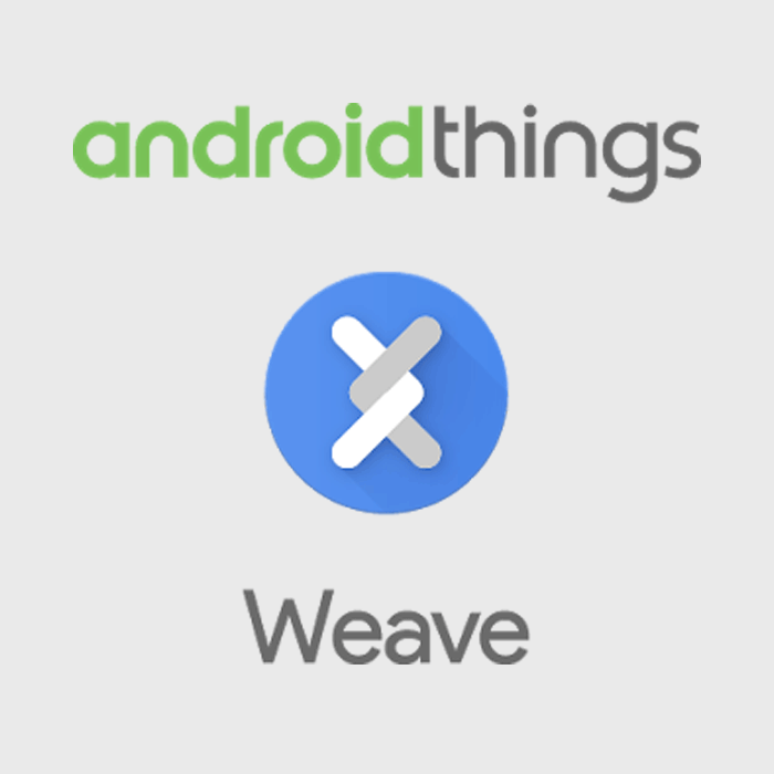 Android Things - Weave
