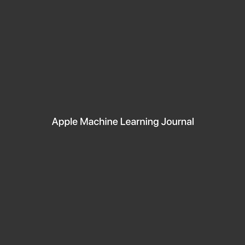 Apple Machine Learning Journal