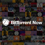 BitTorrent Now