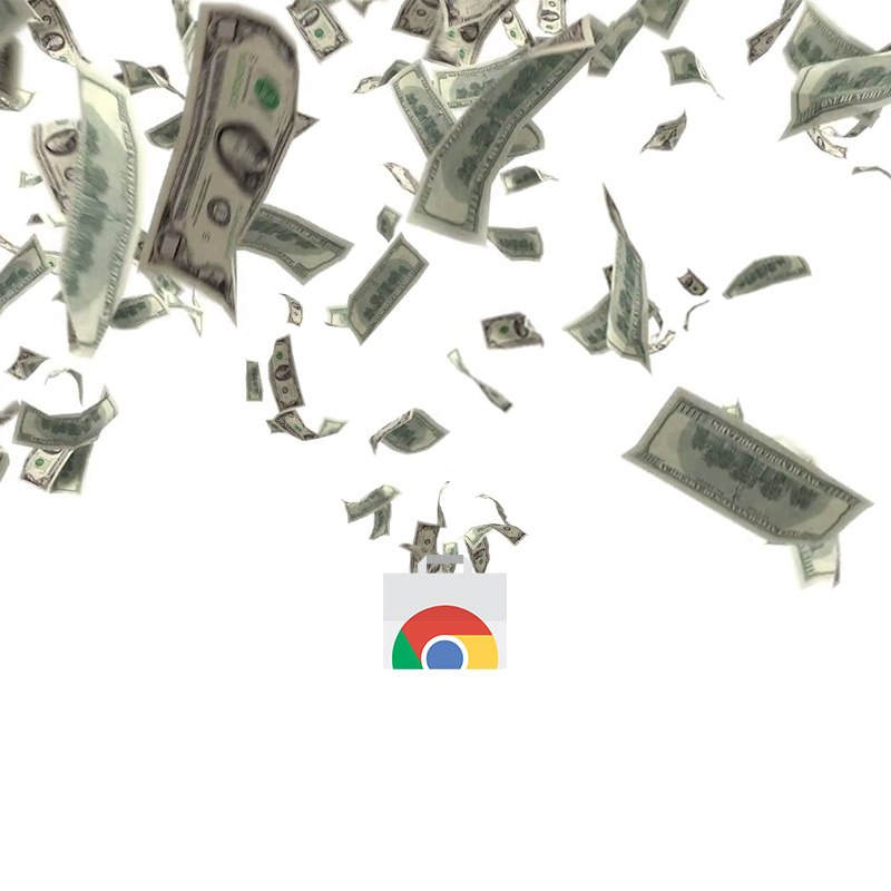 Chrome Web Store, money