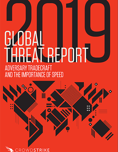 2019 CrowdStrike Global Threat Report