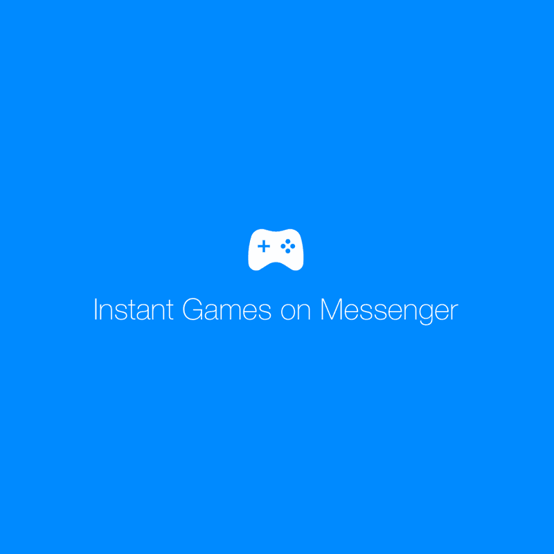 Instant Games on Messenger