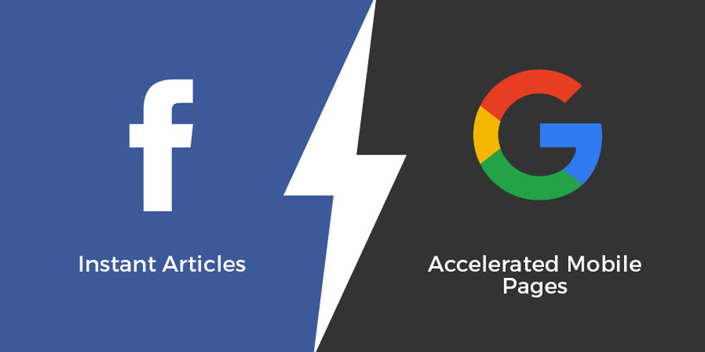 Facebook Instant Articles vs. Google AMP