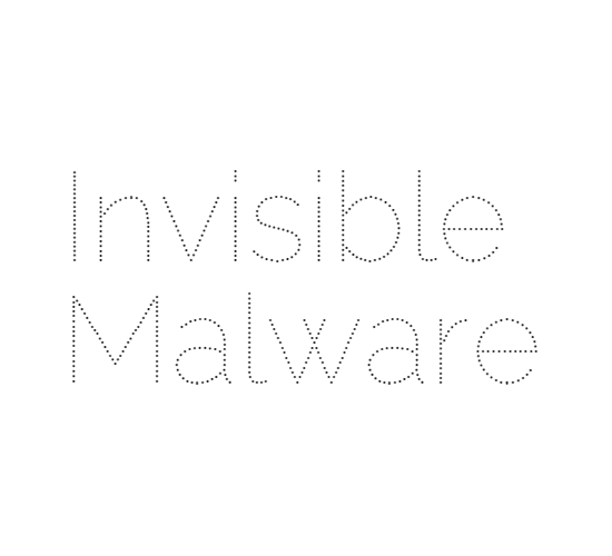 Invisible malware