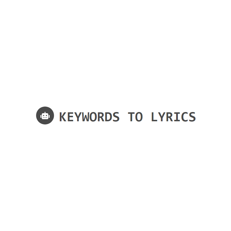 'Keywords To Lyrics'