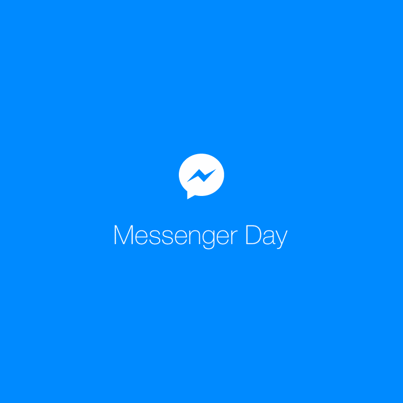 Messenger Day