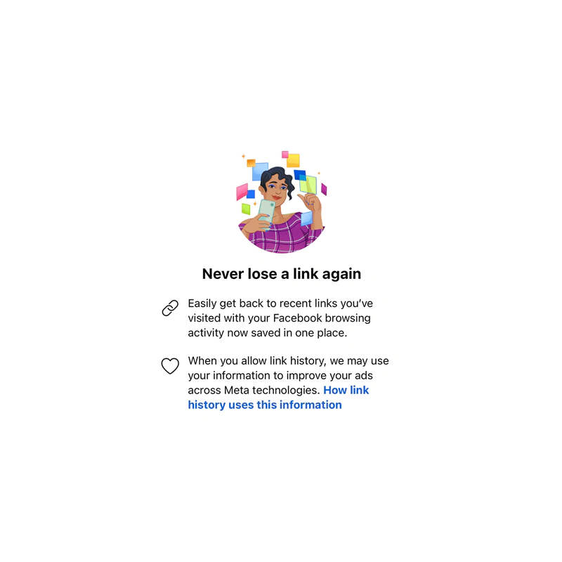 Meta, never lose a link again, Link History