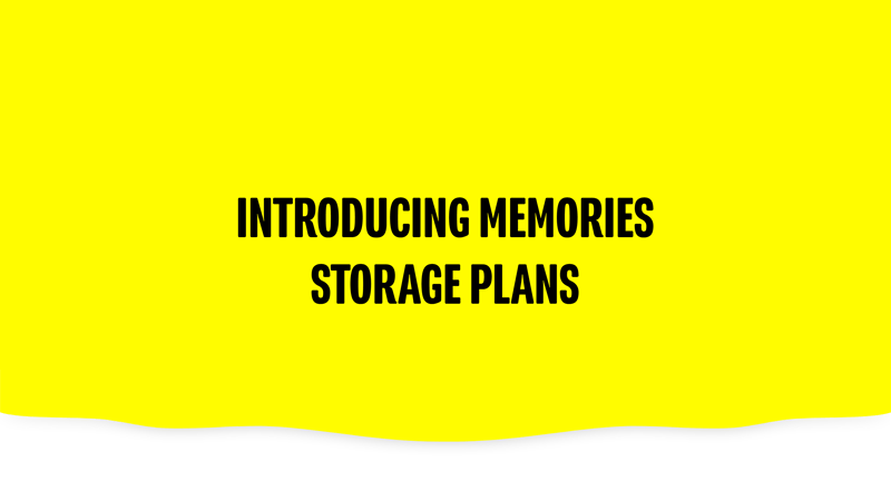 Snapchat Memories Storage Plans