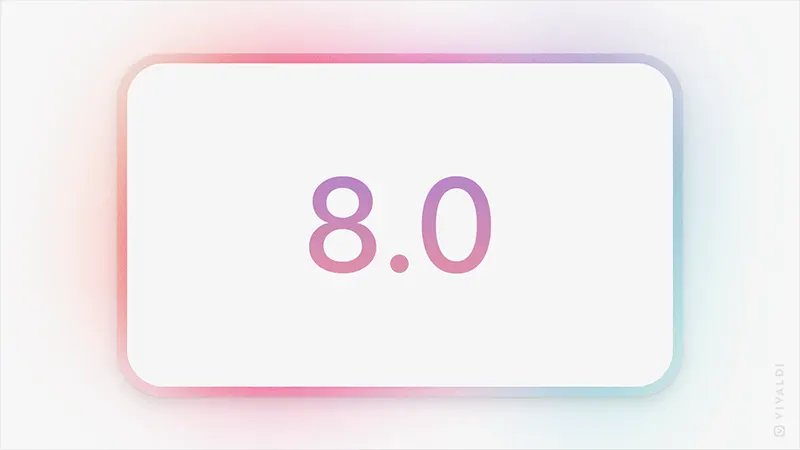 Vivaldi 8.0